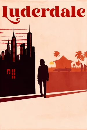 Luderdale 2025 Full HD Türkçe Dublaj Film İzle