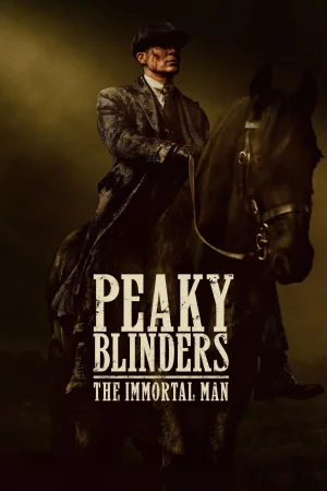 Peaky Blinders: Ölümsüz Adam 2026 Full HD Türkçe Dublaj Film İzle