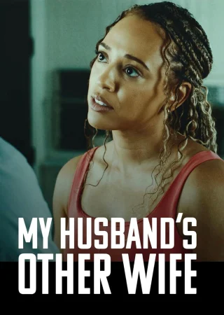 My Husband's Other Wife 2025 Full HD Türkçe Dublaj Film İzle