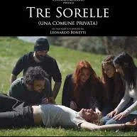 Tre Sorelle (una comune privata) 2026 Full HD Türkçe Dublaj Film İzle