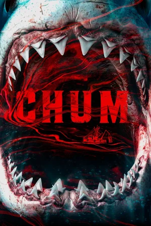 Chum 2026 Full HD Türkçe Dublaj Film İzle